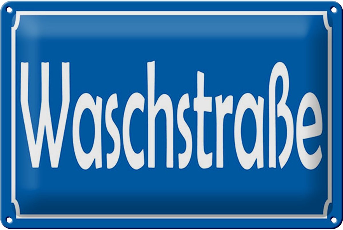 Blechschild Spruch 12x18 cm Waschstraße Schild