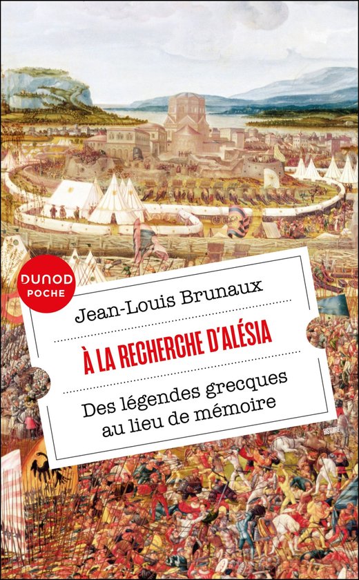 Boek 'À la recherche d'Alésia' door Jean-Louis Brunaux, met een historische afbeelding van een veldslag.
