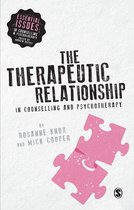 Essential Issues in Counselling and Psychotherapy - Andrew Reeves - The Therapeutic Relationship in Counselling and Psychotherapy