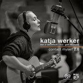 Katja Werker - Contact Myself 2.0 (Super Audio CD)