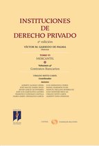 Instituciones Derecho Privado 6 - Instituciones de Derecho Privado. Tomo VI Mercantil. Volumen 4º