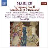 Warsaw Philharmonic Orchestra And Choir, Antoni Wit - Mahler: Symphony No.8 (2 CD)