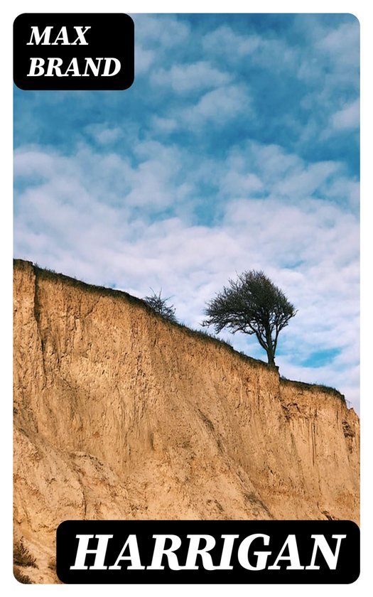 Harrigan (ebook), Max Brand 8596547173656 Boeken