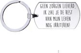 Sleutelhanger RVS - Geen Zorgen Lieverd