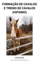 Formação de Cavalos e Treino de Cavalos (Hipismo)