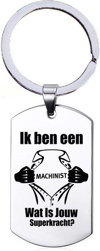 Sleutelhanger RVS - Ik Ben Een Machinist