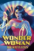 Wonder Woman: Heartless 1 - Wonder Woman: Heartless