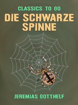 Classics To Go - Die schwarze Spinne