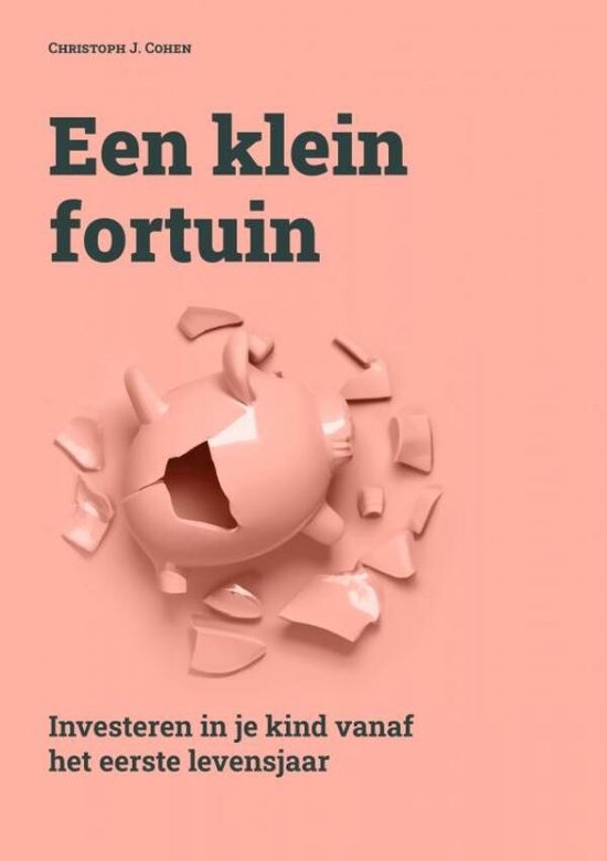 Een klein fortuin, Christoph Cohen | 9789403672175 | Boeken | bol