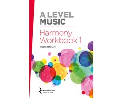 A Level Music Harmony Workbook 1