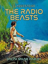 Classics To Go - The Radio Beasts