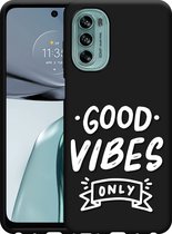 Motorola Moto G62 5G Hoesje Zwart Good Vibes wit - Designed by Cazy