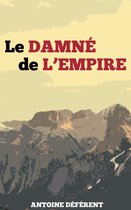 Cycle Télépathe - Le Damné de l'Empire