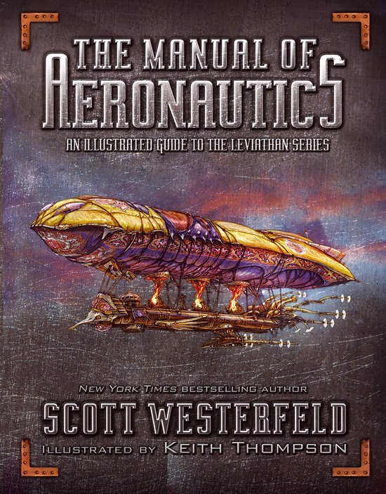 Boekomslag van "The Manual of Aeronautics" met een gedetailleerd, fantasievol luchtschip in gele en paarse tinten, boven een roestig, verweerd oppervlak.