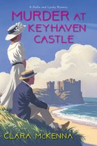 A Stella and Lyndy Mystery 3 - Murder at Keyhaven Castle