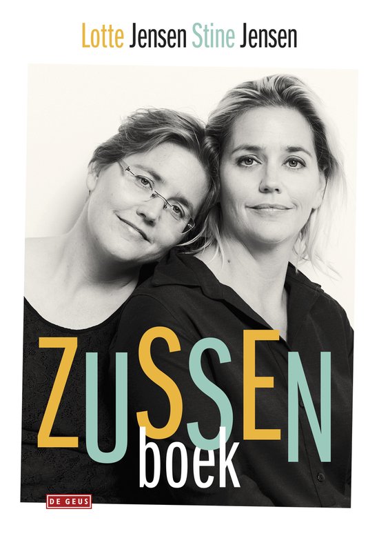 Twee vrouwen, Lotte Jensen en Stine Jensen, samen op de cover van het Zussenboek.