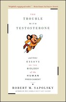 Trouble with Testosterone