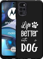 Motorola Moto G22 Hoesje Zwart Life Is Better With a Dog - wit - Designed by Cazy