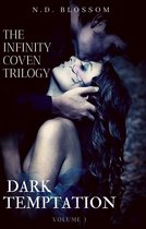 The Infinity Coven Trilogy_Dark Temptation