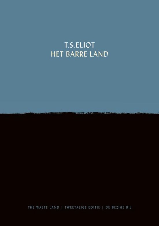 Boek cover Het barre land van T.S. Eliot (Hardcover)