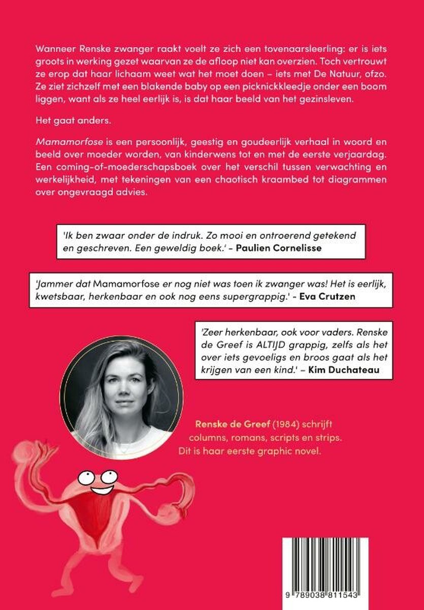 Boek "Mamamorfose" met op de achterkant een portretfoto van Renske de Greef en een illustratie van een baarmoeder.