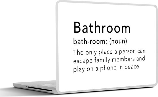 Foto: Laptop sticker 17 3 inch spreuken quotes the only place a person can play on a phone in peace bathroom woordenboek 40x30cm laptopstickers laptop skin cover