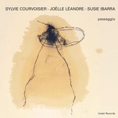 Sylvie Courvoisier, Joëlle Léandre, Susie Ibarra - Passaggio (CD)