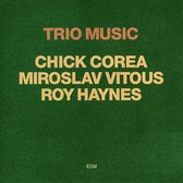 Chick Corea - Trio Music (CD)