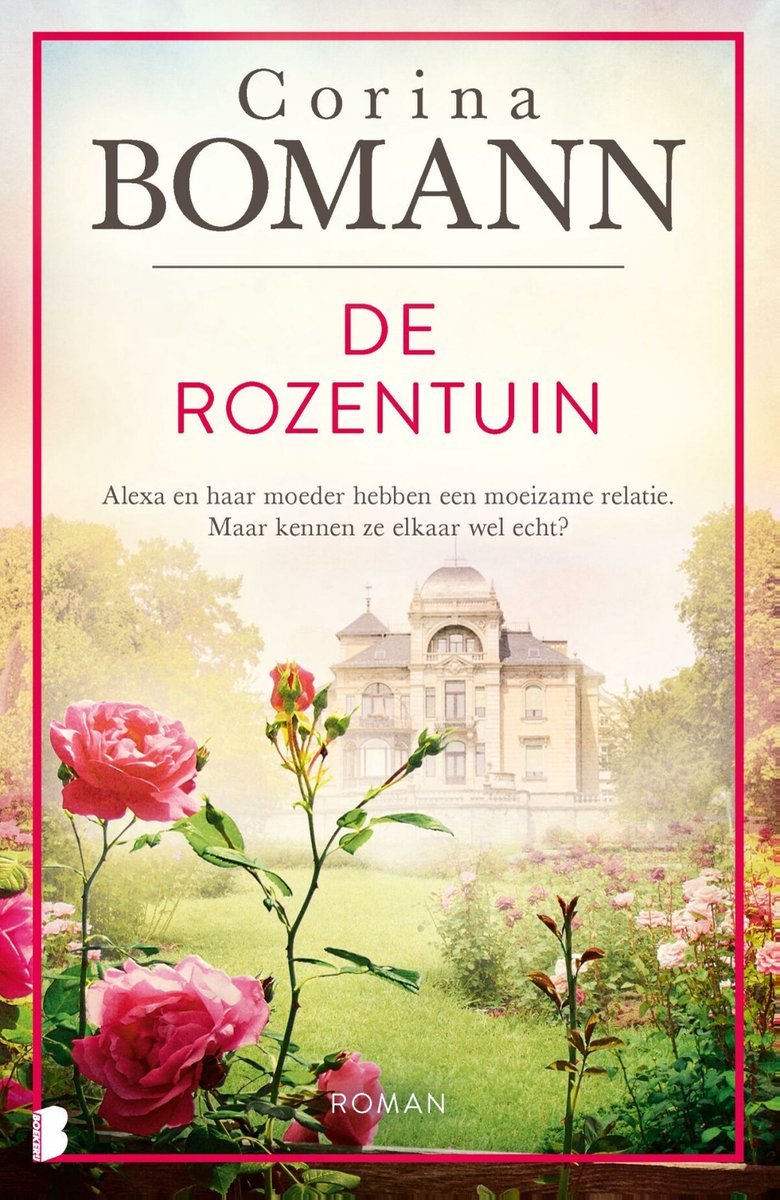 De rozentuin - Corina Bomann