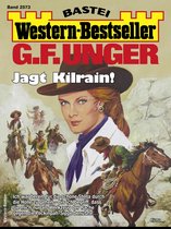 Western-Bestseller 2573 - G. F. Unger Western-Bestseller 2573