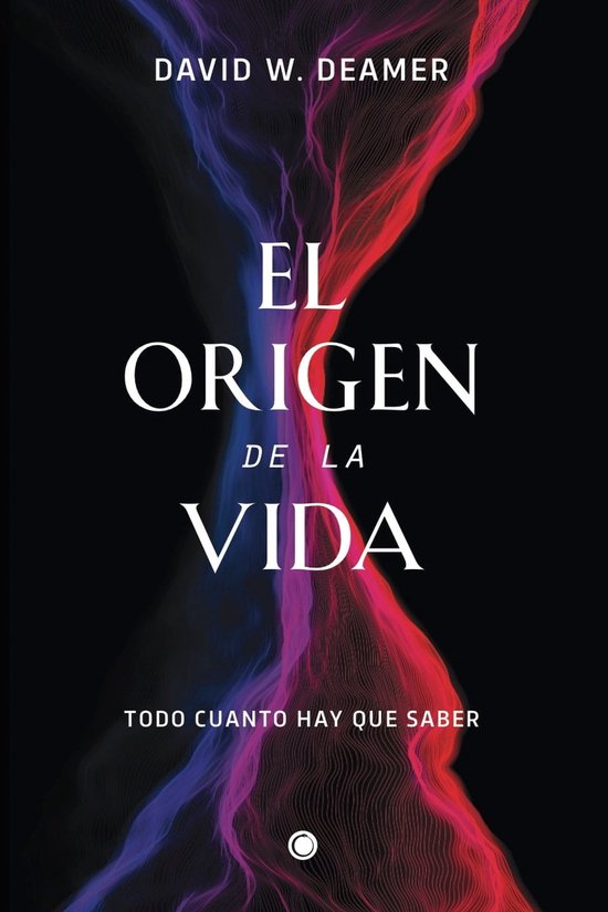 El origen de la vida (ebook), David W. Deamer | 9788412473612 | Boeken ...