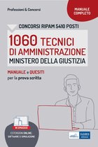 Concorsi RIPAM 5410 posti 1060 Tecnici di Amministrazione Ministero della Giustizia - Manuale e Quesiti per la prova scritta