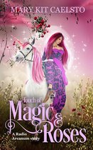 Touch of Magic and Roses: A Musimagium Story