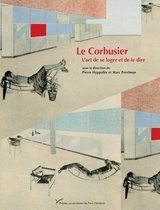 Architecture, littérature et espaces - Le Corbusier