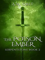 Serpentstone 2 - The Poison Ember