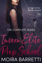 Invern Elite Prep School: The Complete Series
