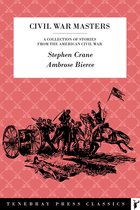 Tenebray Press Classics 6 - Civil War Masters