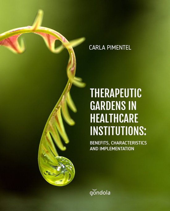 Therapeutic Gardens in Healthcare Institutions - cover