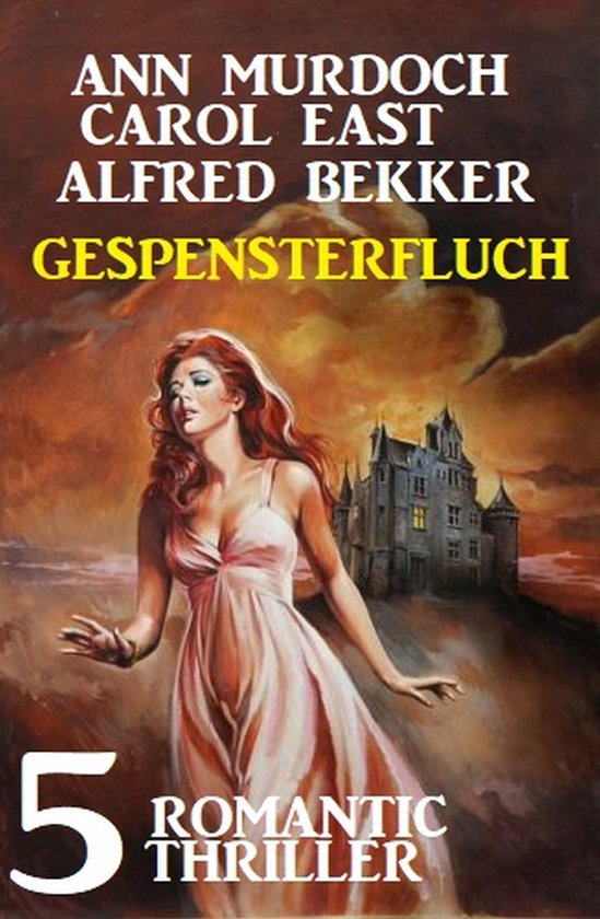 Gespensterfluch - 5 Romantic Thriller - cover