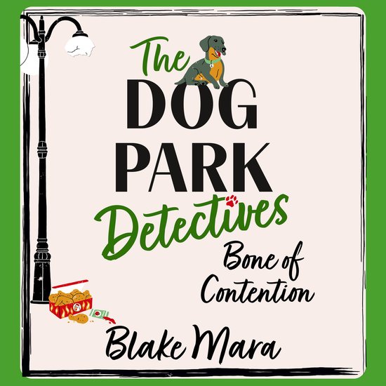 Dog Park Detectives- Bone of Contention - cover