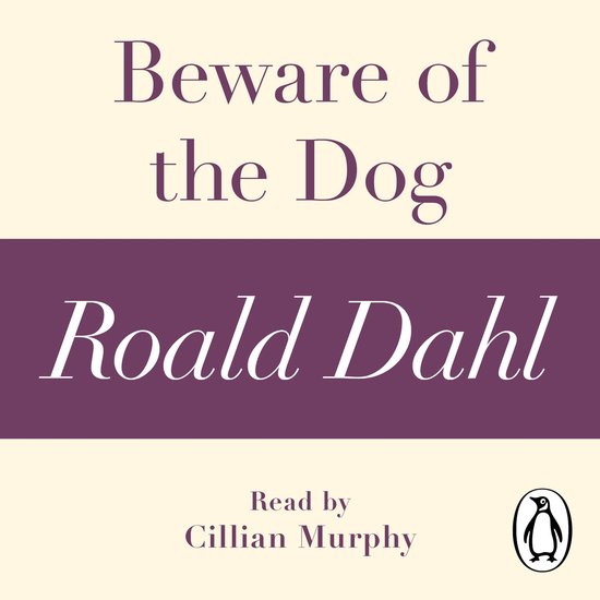Beware of the Dog (A Roald Dahl Short Story) - cover