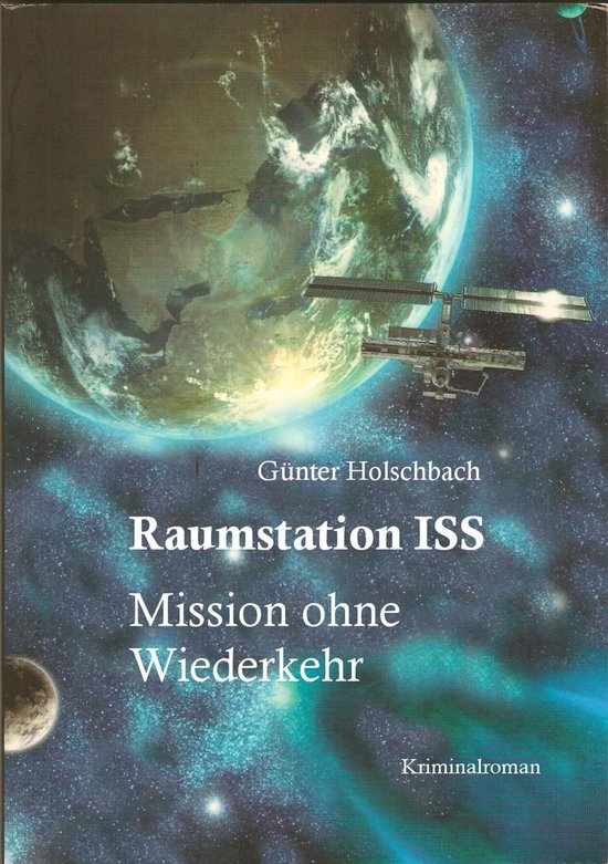 Weltraumkrimi 1 - Raumstation ISS - cover