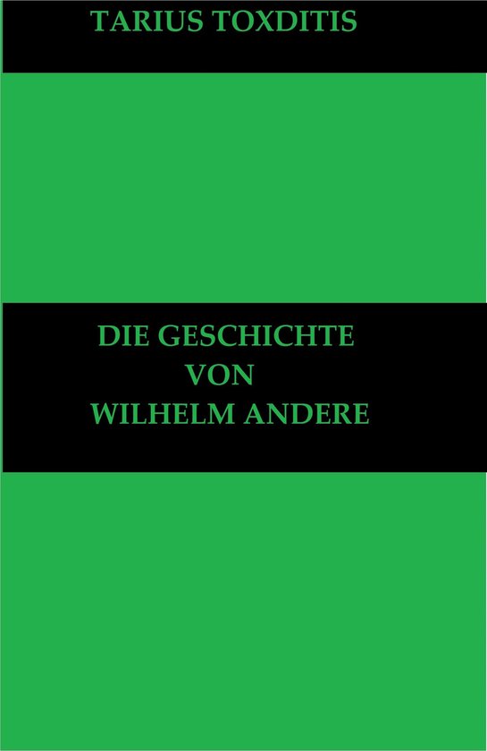 Die Geschichte von Wilhelm Andere - cover