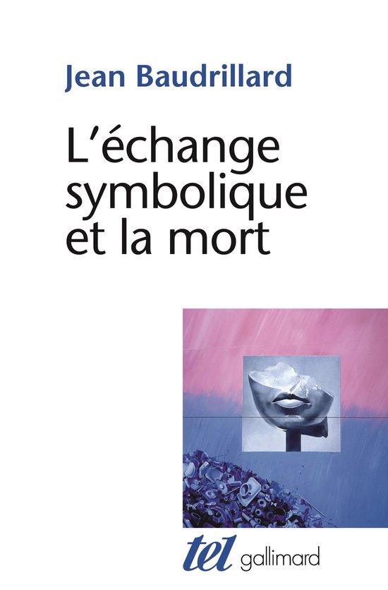 L'échange symbolique et la mort