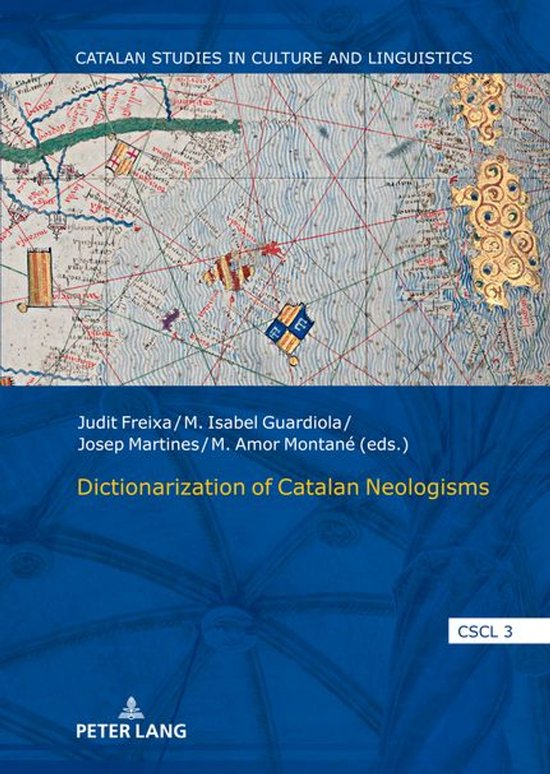 Catalan Studies in Culture and Linguistics 3 - Dictionarizat ... - cover