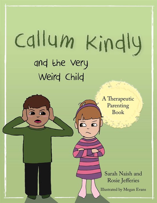 Callum Kindly and the Very Weird Child - cover