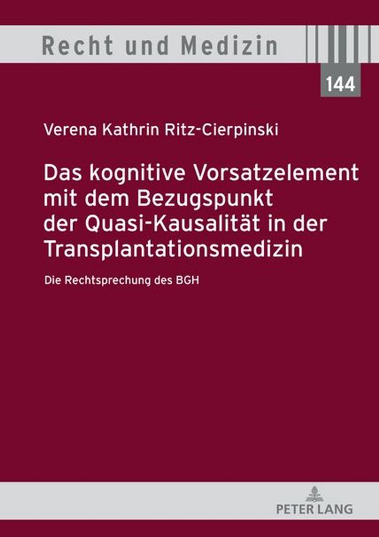 Recht und Medizin 144 - Das kognitive Vorsatzelement mit dem ... - cover