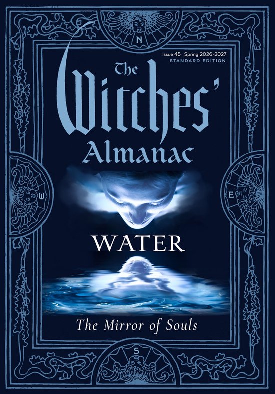 The Witches' Almanac 2026-2027, édition Eau : Le Miroir des Âmes. Couverture bleu foncé avec cadre orné, titre et image d'un visage dans l'eau.
