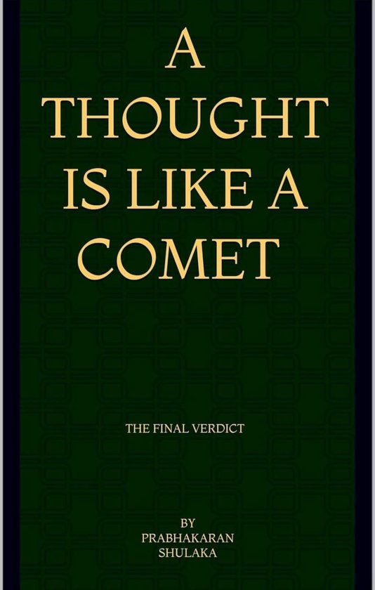 A Thought is like a Comet - The Final Verdict - cover