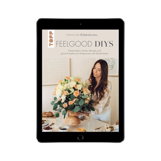 Feelgood-DIYs. Von Catharina Junge aka @dekokrams - cover